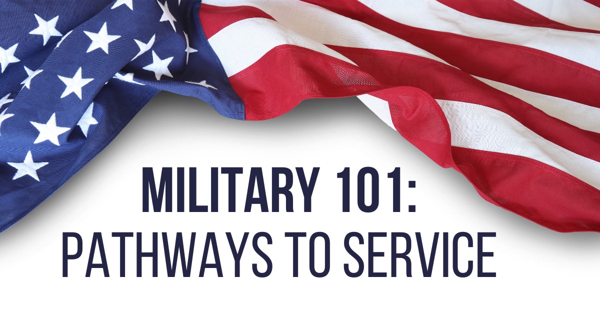 Military 101: Pathways to Service - image