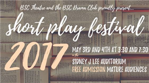 BSC’s Festival of Short Plays held May 3-4 - image